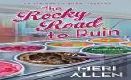 The Rocky Road To Ruin