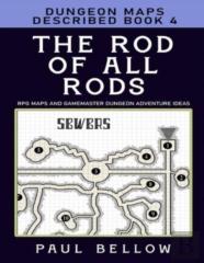 The Rod Of All Rods