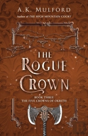 The Rogue Crown