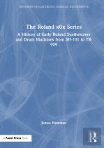 The Roland X0x Series