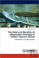 The Role And Benefits Of Adaptation Strategy In Indian Telecom Sector