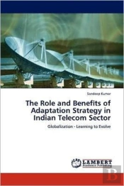 The Role And Benefits Of Adaptation Strategy In Indian Telecom Sector