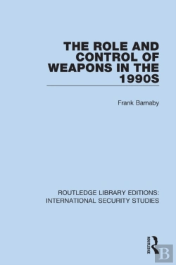 Bertrand.pt - The Role And Control Of Weapons In The 1990s