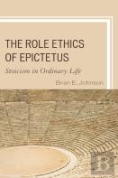 The Role Ethics Of Epictetus