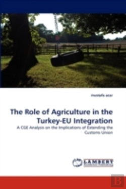Bertrand.pt - The Role Of Agriculture In The Turkey-Eu Integration
