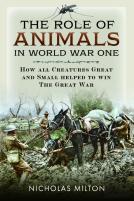 The Role Of Animals In World War One