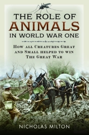 The Role Of Animals In World War One