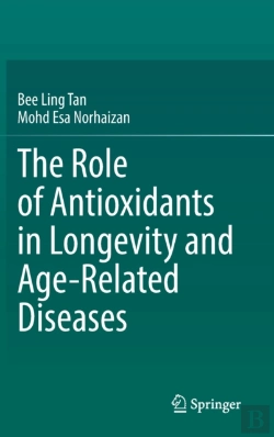 Bertrand.pt - The Role Of Antioxidants In Longevity And Age-Related Diseases