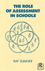 The Role Of Assessment In Schools