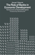 The Role Of Banks In Economic Development