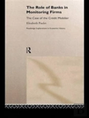 The Role Of Banks In Monitoring Firms