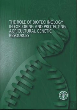 Bertrand.pt - The Role Of Biotechnology In Exploring And Protecting Agricultural Genetic Resources