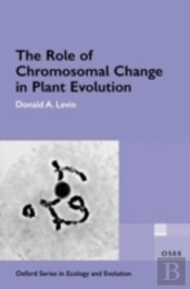 The Role Of Chromosomal Change In Plant Evolution