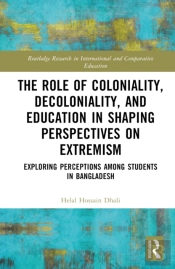 The Role Of Coloniality, Decoloniality, And Education In Shaping Perspectives On Extremism