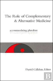 The Role Of Complementary And Alternative Medicine