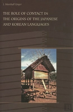 Bertrand.pt - The Role Of Contact In The Origins Of The Japanese And Korean Languages