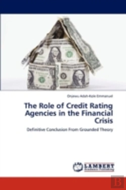 Bertrand.pt - The Role Of Credit Rating Agencies In The Financial Crisis