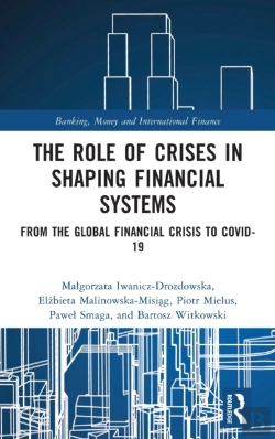 Bertrand.pt - The Role Of Crises In Shaping Financial Systems