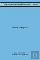 The Role Of Customs In International Treaties