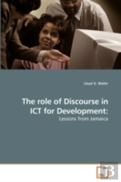 The Role Of Discourse In Ict For Develop