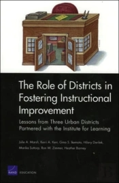 The Role Of Districts In Fostering Instructional Improvement