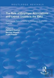 The Role Of Employer Associations And Labour Unions In The Emu