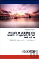 The Role Of English Skills Courses In Syntactic Error Reduction