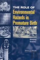 The Role Of Environmental Hazards In Premature Birth