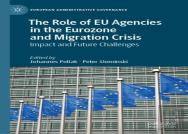 The Role Of Eu Agencies In The Eurozone And Migration Crisis