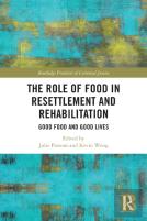 The Role Of Food In Resettlement And Rehabilitation
