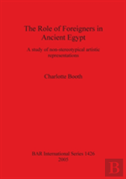 The Role Of Foreigners In Ancient Egypt