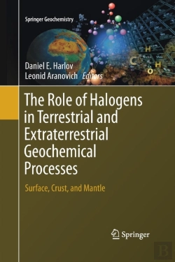 Bertrand.pt - The Role Of Halogens In Terrestrial And Extraterrestrial Geochemical Processes