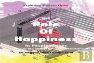 The Role Of Happiness In People'S Lives: 10 Years Of The Chinese People'S Livelihood