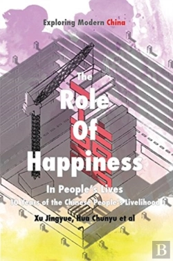 Bertrand.pt - The Role Of Happiness In People'S Lives: 10 Years Of The Chinese People'S Livelihood