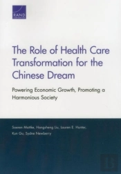 The Role Of Health Care Transformation For The Chinese Dream