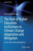 The Role Of Higher Education Institutions In Climate Change Adaptation And Mitigation