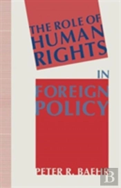 The Role Of Human Rights In Foreign Policy