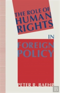 Bertrand.pt - The Role Of Human Rights In Foreign Policy