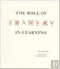 The Role Of Imagery In Learning