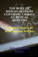 The Role Of Indian Media In Covering Crimes