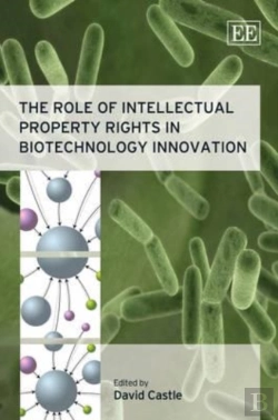 Bertrand.pt - The Role Of Intellectual Property Rights In Biotechnology Innovation