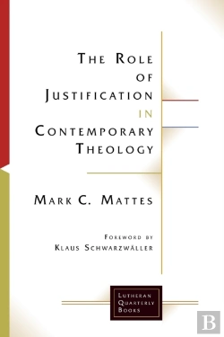 Bertrand.pt - The Role Of Justification In Contemporary Theology