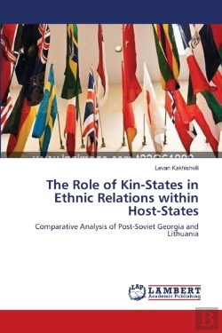 Bertrand.pt - The Role Of Kin-States In Ethnic Relations Within Host-States