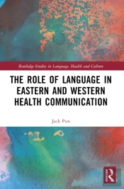 The Role Of Language In Eastern And Western Health Communication