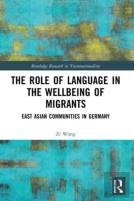 The Role Of Language In The Wellbeing Of Migrants