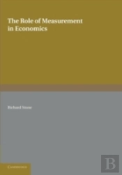 The Role Of Measurement In Economics