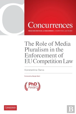 Bertrand.pt - The Role Of Media Pluralism In The Enforcement Of Eu Competition Law