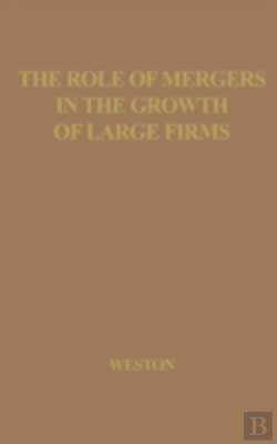 Bertrand.pt - The Role Of Mergers In The Growth Of Large Firms.