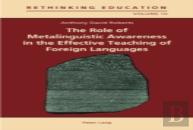 The Role Of Metalinguistic Awareness In The Effective Teaching Of Foreign Languages