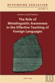 The Role Of Metalinguistic Awareness In The Effective Teaching Of Foreign Languages